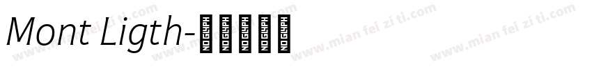 Mont Ligth字体转换